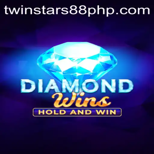 Exploring the Thrilling World of DiamondWins with Twinstar88